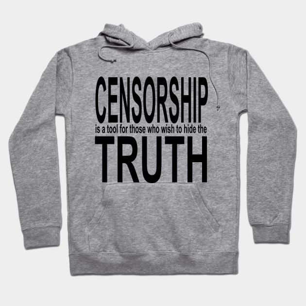 Censorship is a tool........... Hoodie by Mercado Bizarre